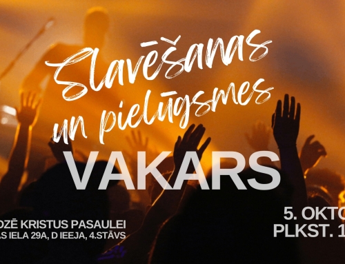 SLAVĒŠANAS UN PIELŪGSMES VAKARS 5. OKTOBRĪ!