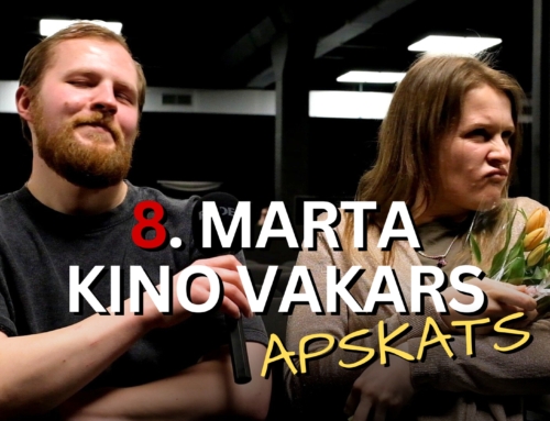 🌷VIDEOAPSKATS | KINO VAKARS 8. MARTĀ